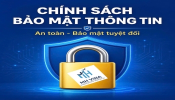CHÍNH SÁCH BẢO MẬT THÔNG TIN