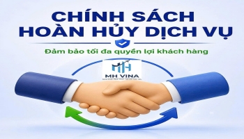 CHÍNH SÁCH HỦY DỊCH VỤ VÀ HOÀN TIỀN